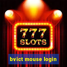 bvict mouse login